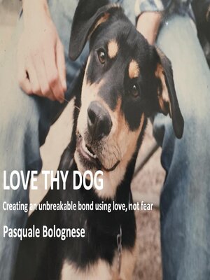 cover image of Love Thy Dog